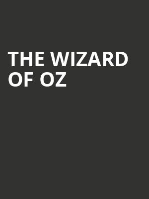 The Wizard of Oz, Centrepointe Theatre, Ottawa
