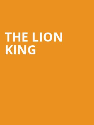 The Lion King, NAC Theatre, Ottawa
