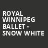 Royal Winnipeg Ballet Snow White, NAC Southam Hall, Ottawa