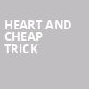 Heart and Cheap Trick, Canadian Tire Centre, Ottawa