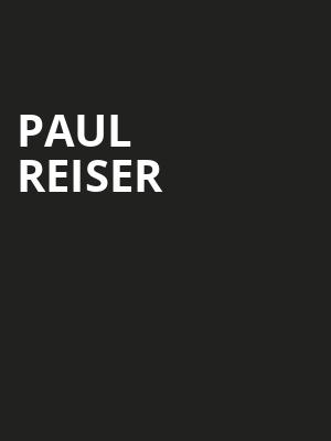 Paul Reiser, Centrepointe Theatre, Ottawa