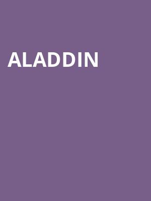 Aladdin, NAC Southam Hall, Ottawa