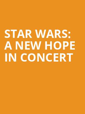 Star Wars A New Hope In Concert, TD Place Arena, Ottawa
