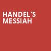 Handels Messiah, NAC Southam Hall, Ottawa