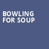 Bowling For Soup, Bronson Centre, Ottawa
