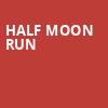 Half Moon Run, Algonquin College Commons Theatre, Ottawa