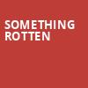 Something Rotten, Centrepointe Theatre, Ottawa